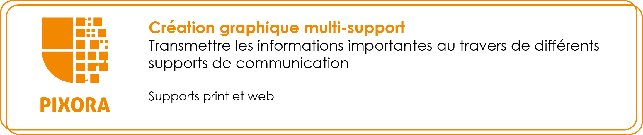 les parcours d accompagnement COMMUNICATION PIXORA
